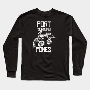 port richmond pones Long Sleeve T-Shirt